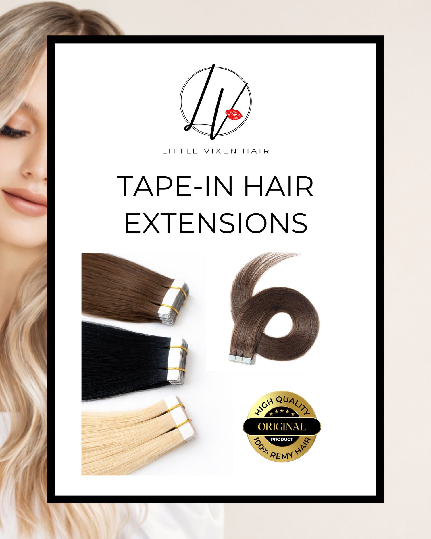 Tape-In Hair Extensions | Seamless 100% Remy Hair | Little Vixen